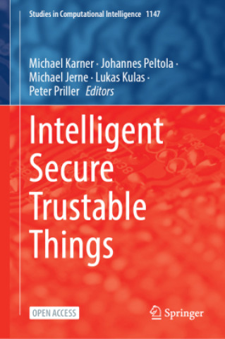 Intelligent Secure Trustable Things