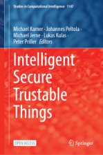 Intelligent Secure Trustable Things