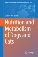Nutrition and Metabolism of Dogs and Cats