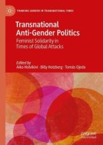 Transnational Anti-gender Politics