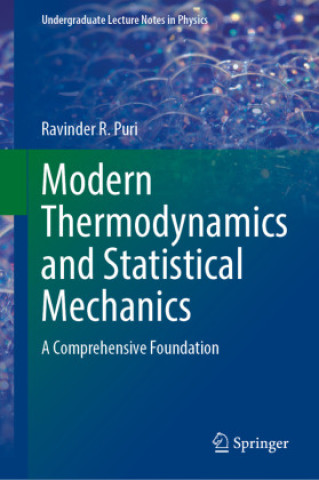 Modern Thermodynamics and Statistical Mechanics