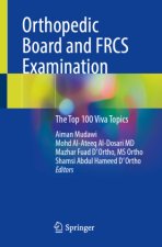 Orthopedic Board and FRCS Examination