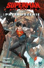 Superman. Syn Kal-Ela. Przebudzenie. Tom 2