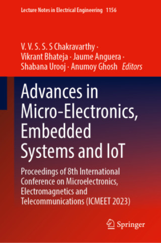 Advances in Micro-Electronics, Embedded Systems and IoT