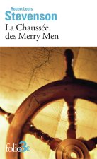 LA CHAUSSEE DES MERRY MEN