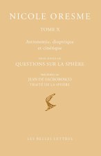 OEuvres choisies. Tome X : Astronomie 1