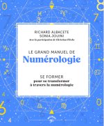 Le grand manuel de numérologie