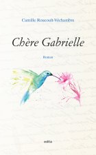 Chère Gabrielle
