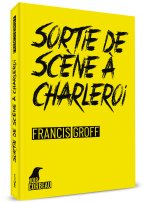 Crime de scène à Charleroi