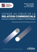 VOYAGE AU COEUR DE RELATION COMMERCIALE