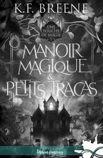 Manoir magique & petits tracas