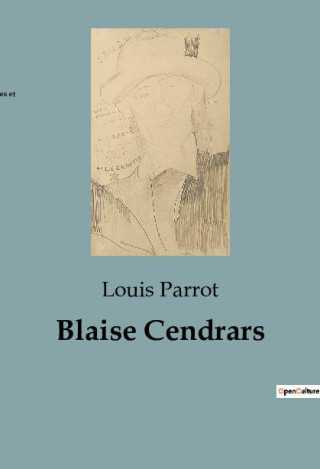 BLAISE CENDRARS