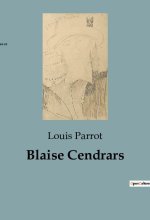 BLAISE CENDRARS