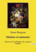 MATIERE ET MEMOIRE