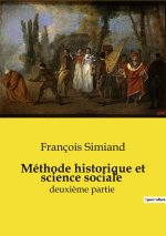 METHODE HISTORIQUE ET SCIENCE SOCIALE