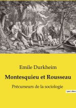 MONTESQUIEU ET ROUSSEAU