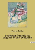 ROMAN FRANCAIS SES ORIGINES ET SON EVOLU
