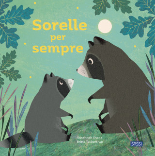 Sorelle per sempre. Picture books