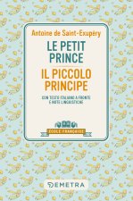 petit prince-Il piccolo principe. Con testo italiano a fronte e note linguistiche