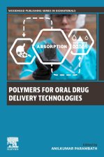 Polymers for Oral Drug Delivery Technologies