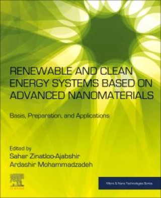 Renewable and Clean Energy Systems Based on Advanced Nanomaterials