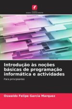Introdução às noções básicas de programação informática e actividades