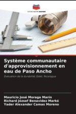 Système communautaire d'approvisionnement en eau de Paso Ancho