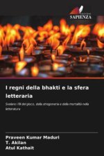 I regni della bhakti e la sfera letteraria