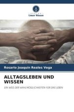 ALLTAGSLEBEN UND WISSEN