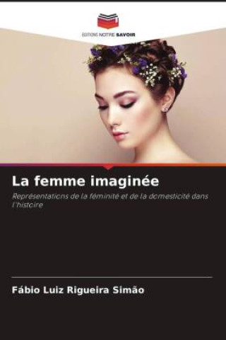 La femme imaginée