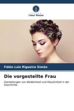 Die vorgestellte Frau