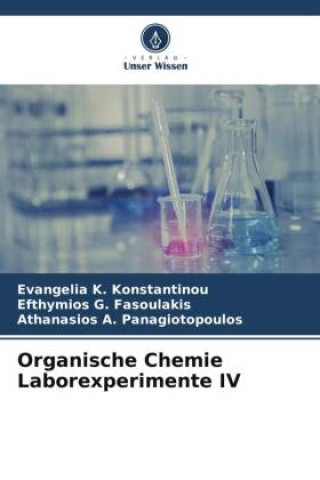 Organische Chemie Laborexperimente IV
