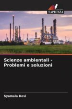 Scienze ambientali - Problemi e soluzioni
