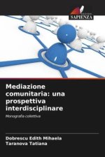 Mediazione comunitaria: una prospettiva interdisciplinare