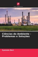 Ciências do Ambiente - Problemas e Soluções
