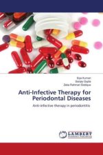 Anti-Infective Therapy for Periodontal Diseases