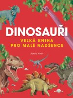 Velká kniha dinosaurů