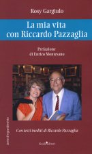 mia vita con Riccardo Pazzaglia