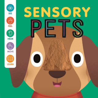 SENSORY PETS INTERACTIVE TOUCH & FEEL