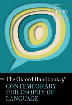 The Oxford Handbook of Contemporary Philosophy of Language (Hardback)
