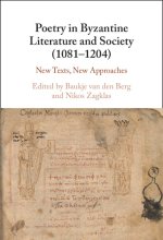 Poetry in Byzantine Literature and Society (1081-1204)