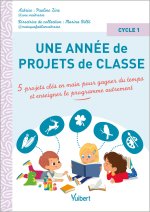 Une année de projets de classe cycle 1