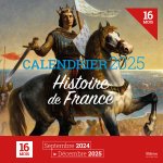 L'histoire de France -  Calendrier 2025