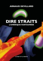 Dire Straits - L'Amérique fantasmée