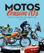 Motos 70'S Évasion