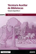 TECNICO/A AUXILIAR DE BIBLIOTECAS - TEMARIO ESPECIFICO 2