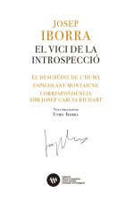 EL VICI DE LA INTROSPECCIO EL DESCREDIT DE L’HUMA.