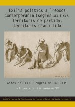 EXILIS POLITICS A L'EPOCA CONTEMPORANIA (SEGLES XIX I XX)