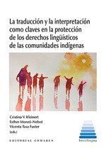 LA TRADUCCION Y LA INTERPRETACION COMO CLAVES EN LA PROTECCI