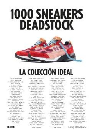 1000 SNEAKERS DEADSTOCK (DEADSTOCK,LARRY,CHEVALIER,FRANÇOIS,MIC)(Twarda)